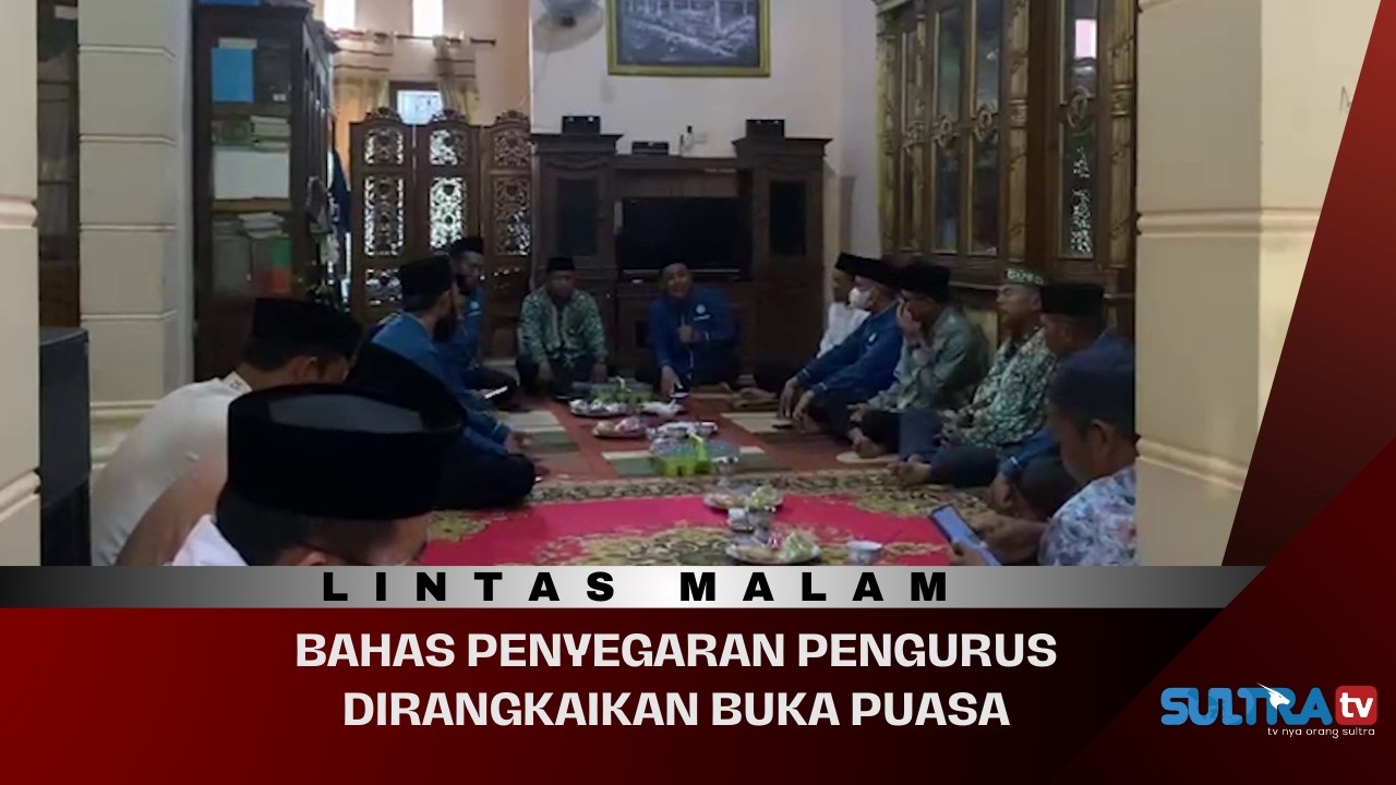 🔴LIVE LINTAS MALAM : BAHAS PENYEGARAN PENGURUS DIRANGKAIKAN BUKA PUASA. 04/03/2026