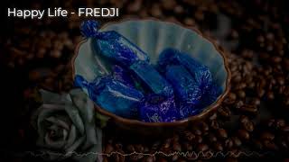 🟢[ FREE ] Happy Live - FREDJI [ No Copyright Music ]