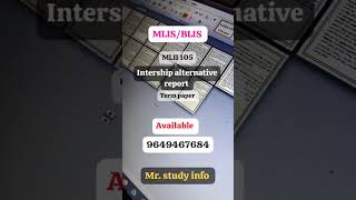 IGNOU MLIS BLIS internship alternative report MLII 105 internship last date project Mr.studyinfo
