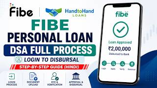 Fibe Personal Loan DSA Full Process 2026 | Login to Disbursal Complete Hindi Guide