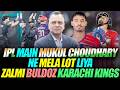 IPL Main Mukul Choudhary Ne Mela lot Liya | Zalmi Buldoz Karachi Kings | Basit Ali