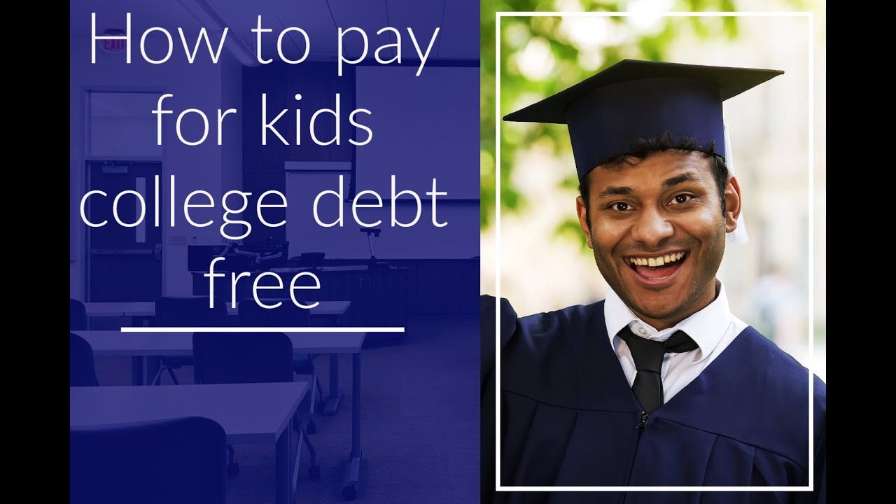 how-to-pay-for-kids-college-in-2023-youtube