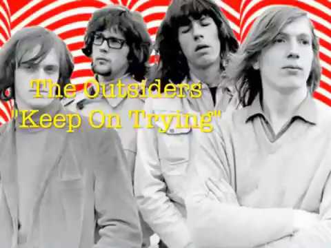 OUTSIDERS "Keep on Trying".mov