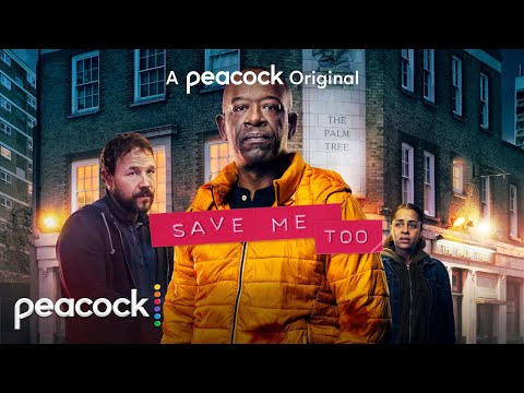 Save Me Too | Official Trailer | Peacock