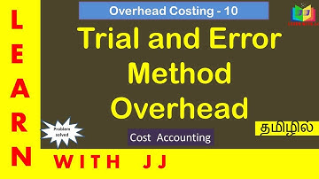 Overhead Part 10 in Tamil || Trial and Error Method || #overheads ||#trialanderror