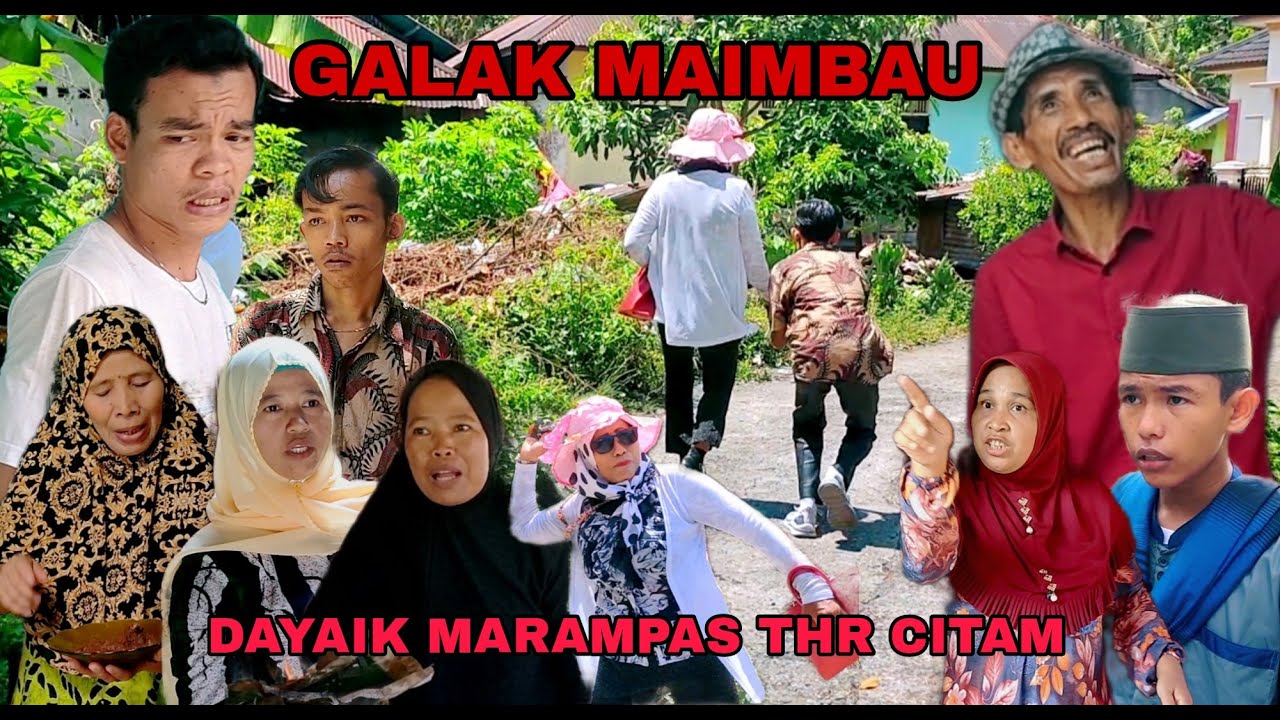 GALAK MAIMBAU # EPISODE 78 #DEK ULAH MANCARI THR RAYO🤣🤣 LAWAK MINANG PIAMAN ,😂😂😂