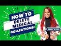 Terri's Tips! How to DELETE MEDICAL COLLECTIONS! Credit Tips!