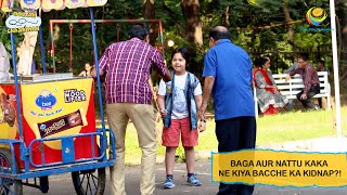 Baga Aur Nattu Kaka Ne Kiya Bacche Ka Kidnap?! I Taarak Mehta Ka Ooltah Chashmah I Ep 2346