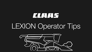 LEXION Operators Tips - CEBIS: Overview and Armrest