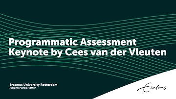 Keynote Cees van der Vleuten | Programmatic Assessment