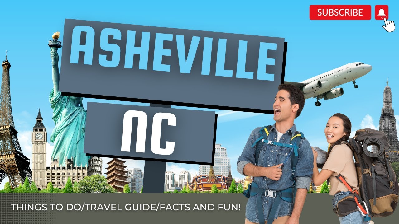 10 Best Asheville Things To Do Travel Guide Facts And Fun YouTube 10-best-asheville-things-to-do-travel-guide-facts-and-fun-youtube