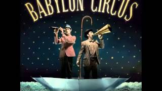 Babylon Circus - La Belle étoile (FULL ALBUM)