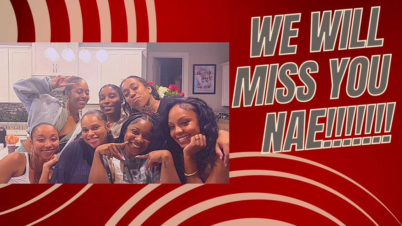 NAE LEAVING US! WE THREW HER A SURPRISE GOING AWAY VIBE!