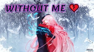 Zero Two 'Queen' - Without Me  ◤AMV◢ 😢 Saddest Edit (Darling In the Franxx) #zerotwo #hiro #halsey