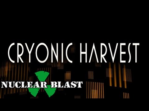 Cryonic Harvest (LYRIC VIDEO)