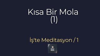 3 Dakikada Zihinsel Detoks İş Yerinde Mindfulness Ve Meditasyon Pratiği Kısa Bir Mola 1