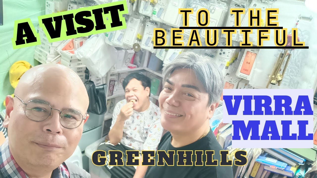ANO NGA BA TALAGA MAKIKITA SA VIRRA MALL SHOPPING CENTER?| GREENHILLS SAN JUAN|TRAVEL VLOG NI KALBO