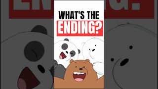 The Ending of We Bare Bears Will Break Your Heart 💔 #webarebears #cartoonnetwork