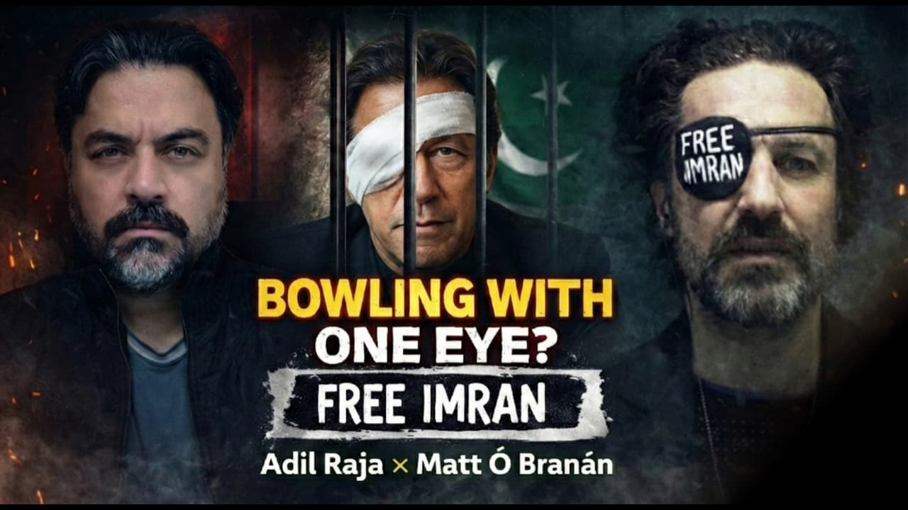 Bowling With One Eye! || Free Imran ||  Matt Ó Branán Speaks Out for Imran Khan with Adil Raja