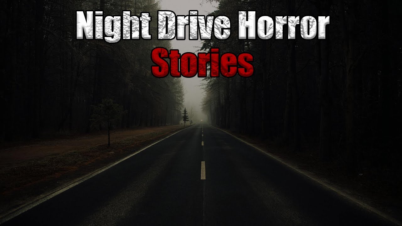 3 Terrifying TRUE Night Drive Horror Stories That Will Haunt You