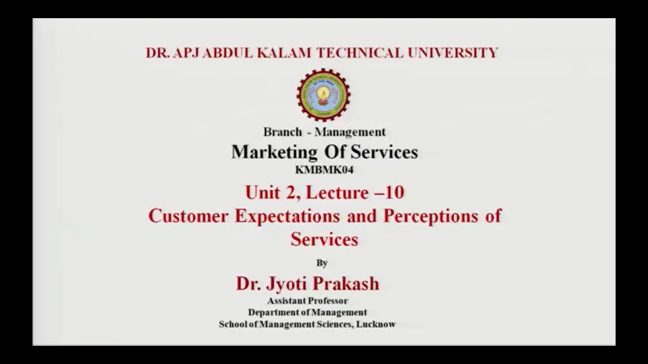 Marketing Of Services Customer Expectations And Perceptions Of 