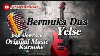 BERMUKA_DUA_YELSE_KARAOKE || @sonykaraokeofficial