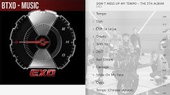 [Full Album] EXO - DONâ€™T MESS UP MY TEMPO â€" The 5th Album  - Durasi: 39:17. 