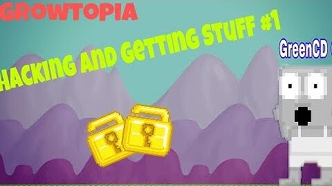 Growtopia Hacking And Getting Stuff #1 | Android | GameGuardian