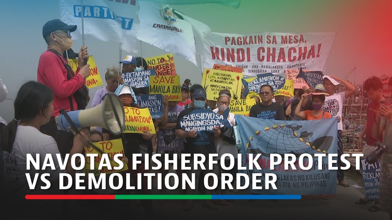 Navotas fisherfolk protest vs demolition order ABS CBN News YouTube