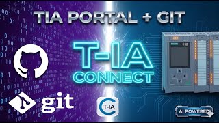 [FR] TIA Portal Git & Génération par IA : Versioning professionnel avec TIA Connect