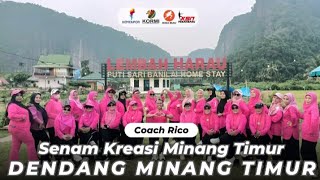 SENAM kreasi MINANG TIMUR - DENDANG MINANG TIMUR - KSN Pekanbaru - Coach Rico