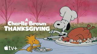 A Charlie Brown Thanksgiving — Winner, Winner, Turkey Dinner | Apple TV+
