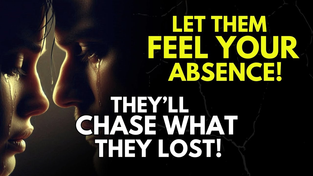 Let Them Feel Your Absence – They’ll Chase What They Lost | Stoic Power