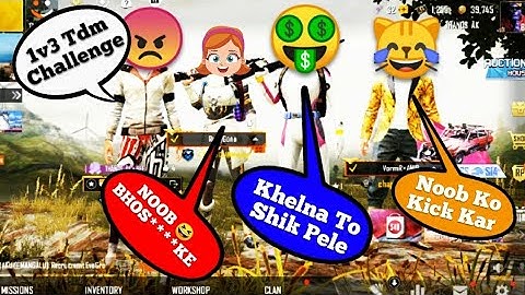 Random Rich Punjabi Call me Noob   And I challange for 1v3 TDM |  PUBG  Gamo Happy