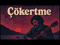 Çökertme Anatolian Psychedelic Rock Cover