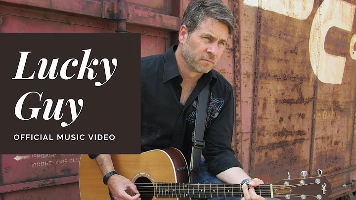 John Lowery - Lucky Guy (Music Video)