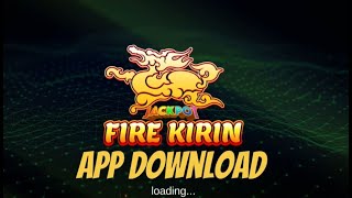 How To Get Fire Kirin on Android & iOS 🌙 New Method