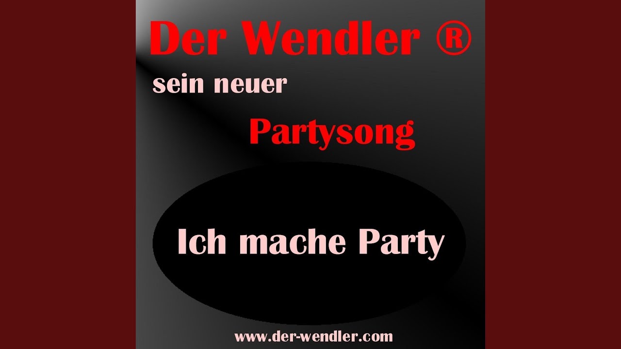 Ich mache Party (2 RadioVersion)