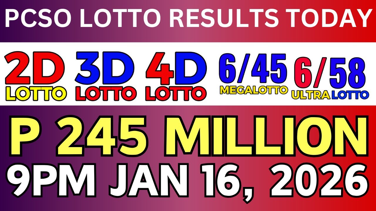 Lotto Result Today 9PM Draw January 16, 2026 PCSO Complete Details