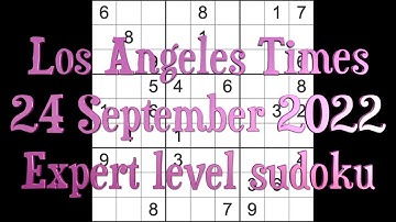 Sudoku solution – Los Angeles Times sudoku 24 September 2022 Expert level