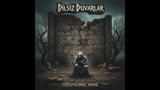 Dilsiz Duvar Orephonicmine