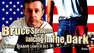 Dancing In The Dark - Bruce Springsteen Guitar Lesson Guitar Chords Learn It In 5 Minutes