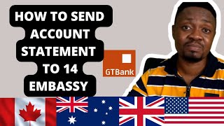 The Ultimate Guide to how to send your account statement to preferred embassy via Gtbank mobile App screenshot 3