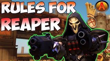 Overwatch - Reaper Rules and Tips
