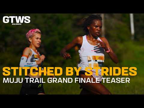 MUJU TRAIL GRAND FINALE - TEASER - 2026 GTWS