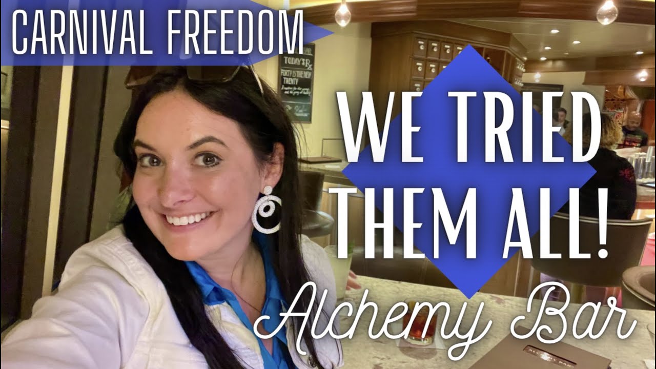 EVERY Drink at the Alchemy Bar Carnival Freedom Drink Reviews and