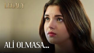 Ali Olmasa Başı Büyük Dertte! | Legacy 67. Bölüm (English & Spanish subs)