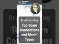 Summary - Top-Down Connections and Model Types