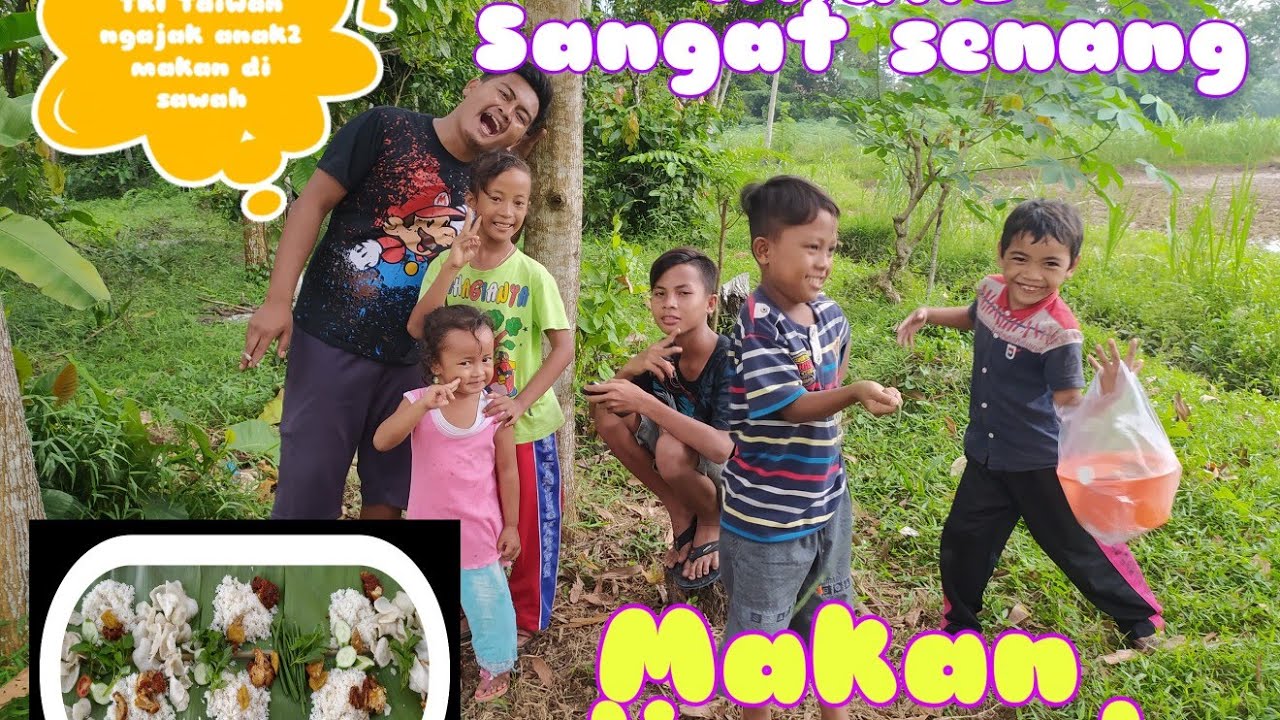 MANTAN TKI TAIWAN MAKAN DI SAWAH BERSAMA ANAK ANAK TERNYATA SEDERHANA