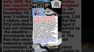 The DOJ Released 3 Million Epstein Pages. Then Said It Wasn't Everything. Files Still #shorts